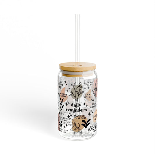 Motivational Glass Tumbler, Daily Reminders, 16oz, Coffee Lover Gift, Gifts For Her, Sipper Glass